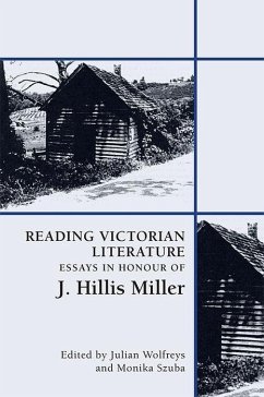 Reading Victorian Literature: Essays in Honour of J. Hillis Miller