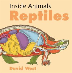 Inside Animals: Reptiles - West, David