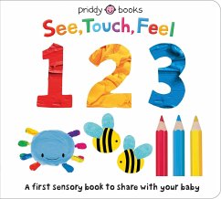See, Touch, Feel: 123 - Books, Priddy; Priddy, Roger