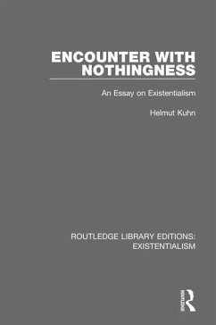 Encounter with Nothingness - Kuhn, Helmut
