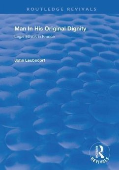 Man in His Original Dignity - Leubsdorf, John