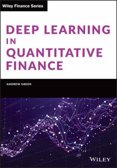 Deep Learning in Quantitative Finance - Green, Andrew