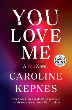 You Love Me - Kepnes, Caroline