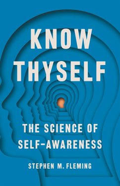 Know Thyself - Fleming, Stephen M