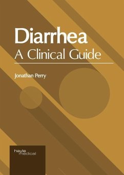 Diarrhea: A Clinical Guide