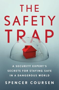 The Safety Trap (eBook, ePUB) - Coursen, Spencer