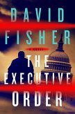The Executive Order (eBook, ePUB)