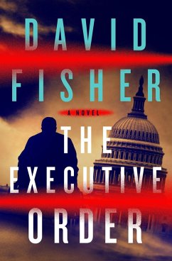 The Executive Order (eBook, ePUB) - Fisher, David