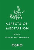 Aspects of Meditation Book 4 (eBook, ePUB)