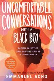 Uncomfortable Conversations with a Black Boy (eBook, ePUB)