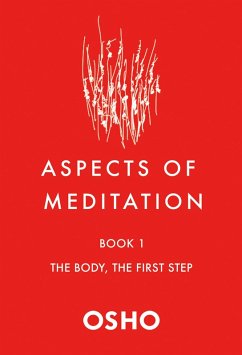 Aspects of Meditation Book 1 (eBook, ePUB) - Osho