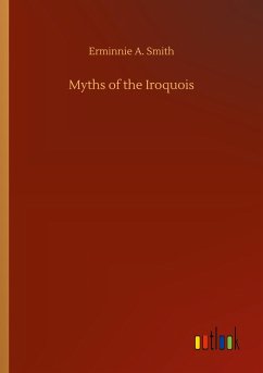 Myths of the Iroquois