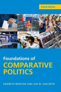 Foundations of Comparative Politics - Newton, Kenneth (University of Southampton); van Deth, Jan W. (Universitat Mannheim, Germany)