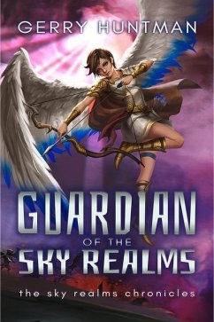 Guardian of the Sky Realms - Huntman, Gerry
