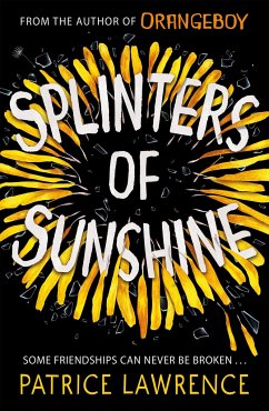 Splinters of Sunshine - Lawrence, Patrice