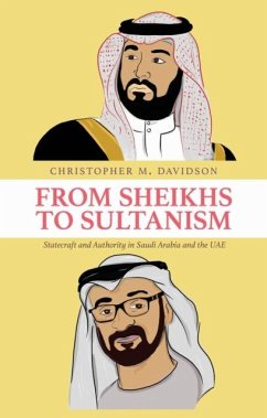 From Sheikhs to Sultanism - Davidson, Christopher M.