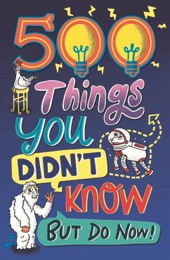 500 Things You Didn't Know - Barnes, Samantha; Enright, Dominique; MacDonald, Guy