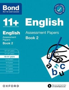 Bond 11+ English Assessment Papers 10-11 Years Book 2: For 11+ GL assessment and Entrance Exams - Bond 11+