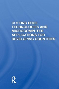 Cutting Edge Technologies and Microcomputer Applications for Developing Countries - Hsueh, Tien-Tung