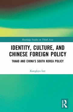 Identity, Culture, and Chinese Foreign Policy - Lee, Kangkyu