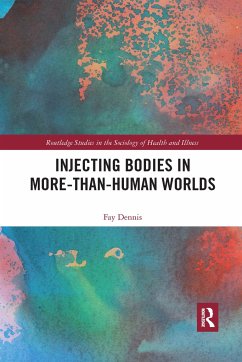 Injecting Bodies in More-than-Human Worlds - Dennis, Fay