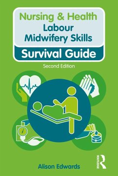 Labour Midwifery Skills - Edwards, Alison