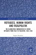 Refugees, Human Rights and Realpolitik - Bild 1