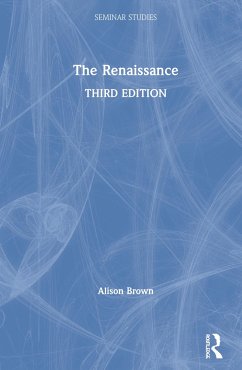 The Renaissance - Brown, Alison M
