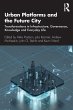 Urban Platforms and the Future City - Bild 1