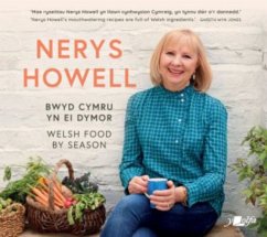 Bwyd Cymru yn ei Dymor / Welsh Food by Season - Howell, Nerys