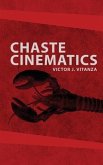 Chaste Cinematics
