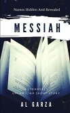 Messiah: Names Hidden And Revealed