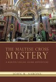 The Maltese Cross Mystery