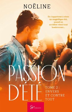 Passion d'été - Tome 2 - Noëline