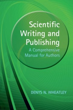 Scientific Writing and Publishing - Wheatley, Denys (University of Aberdeen)