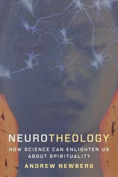 Neurotheology - Newberg, Andrew