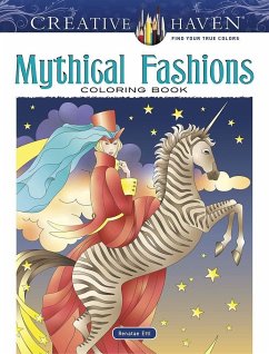 Creative Haven Mythical Fashions Coloring Book - Ettl, Renatae