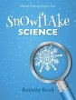 Snowflake Science - Bild 1