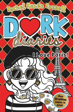 Dork Diaries: I Love Paris! - Russell, Rachel Renée