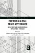 Emerging Global Trade Governance - Bild 1