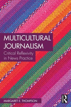 Multicultural Journalism - Thompson, Margaret E