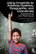 Using Creativity to Address Dyslexia,... - Bild 1