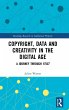 Copyright, Data and Creativity in the... - Bild 1