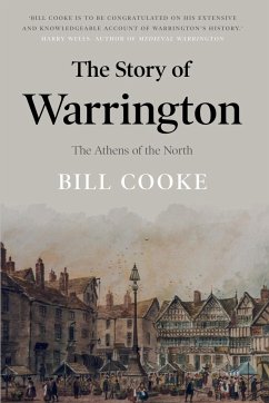 The Story of Warrington - Cooke, Bill