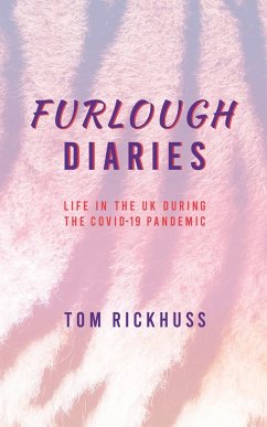 Furlough Diaries - Rickhuss, Tom