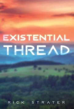 Existential Thread - Strater, Rick