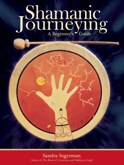 Shamanic Journeying - Ingerman, Sandra