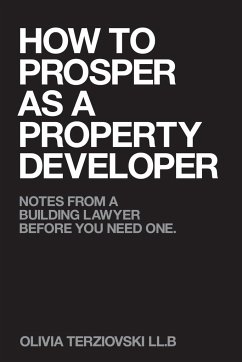 How to Prosper as a Property Developer - Terziovski LL. B, Olivia