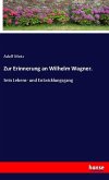 Zur Erinnerung an Wilhelm Wagner.