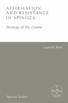 Affirmation and Resistance in Spinoza - Laurent Bove